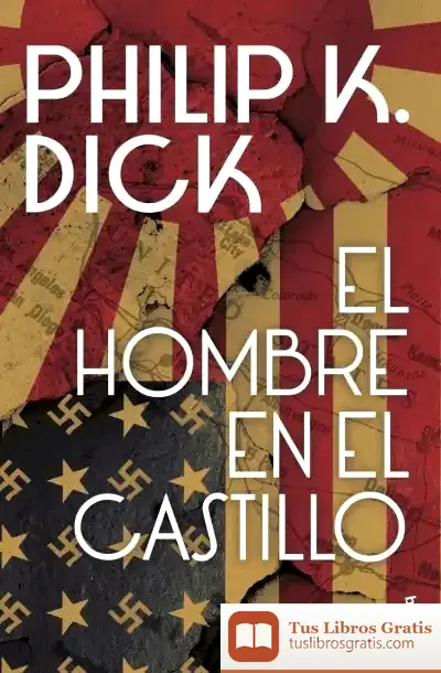 Descargar El Hombre En El Castillo