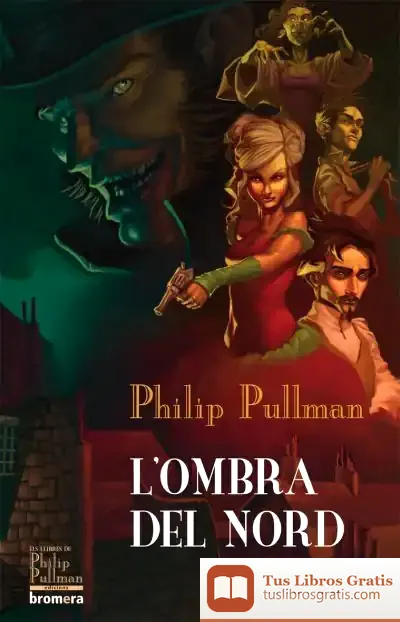 Descargar L'Ombra Del Nord de Philip Pullman
