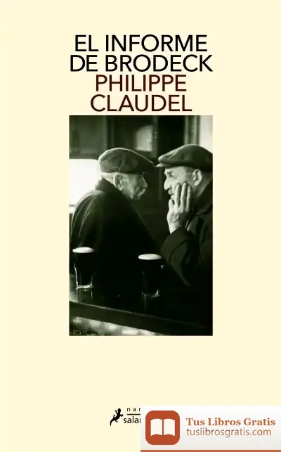 Descargar Informe De Brodeck, El de Philippe Claudel