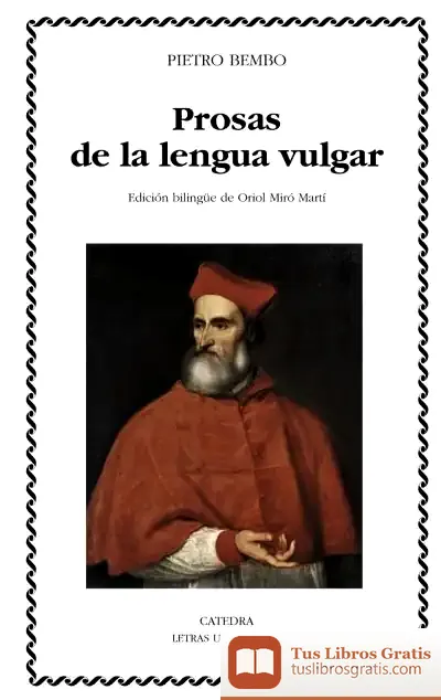 Descargar Prosas De La Lengua Vulgar