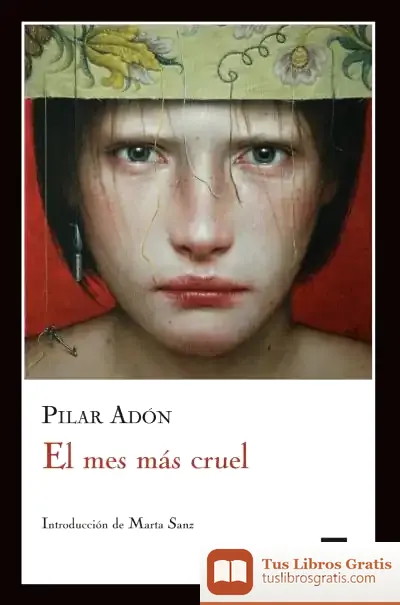 Descargar El Mes Más Cruel de Pilar Adón