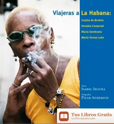 Descargar Viajeras A La Habana de Óscar Fernández León
