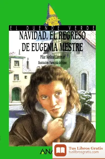 Descargar 73. Navidad. El Regreso De Eugenia Mestre