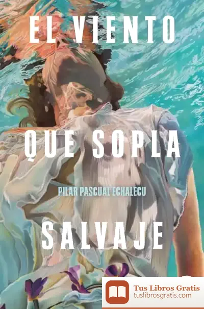 Descargar El Viento Que Sopla Salvaje