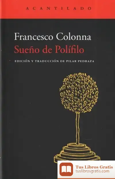 Descargar Sueño De Polífilo de Pilar Pedraza