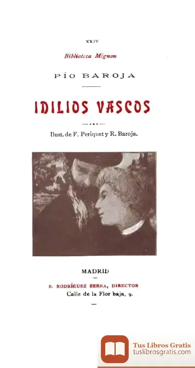 Descargar Idilios Vascos de Pío Baroja