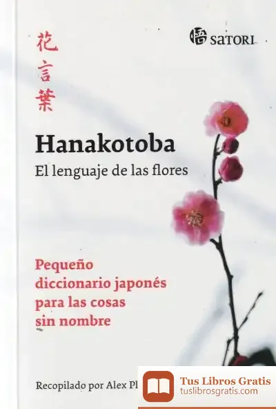 Descargar Hanakotoba. El Lenguaje De Las Flores