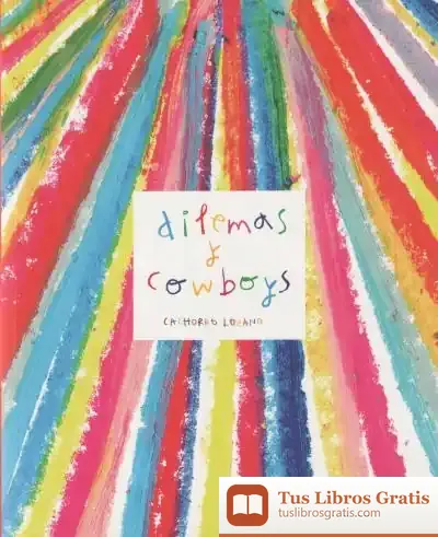 Descargar Dilemas Y Cowboys