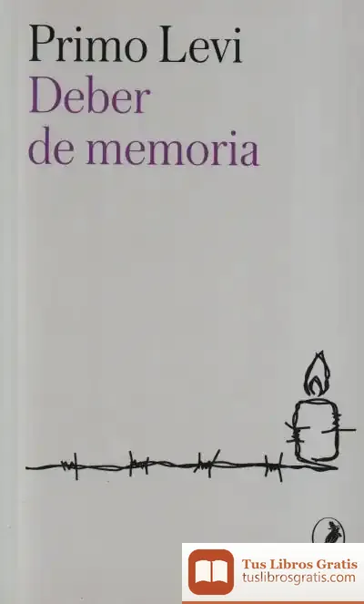Descargar Deber De Memoria de Primo Levi