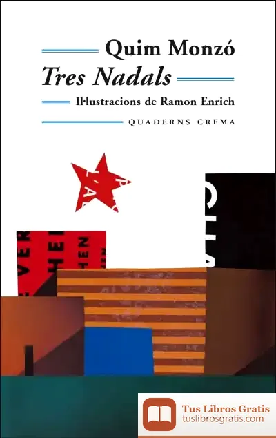 Descargar Tres Nadals de Quim Monzó