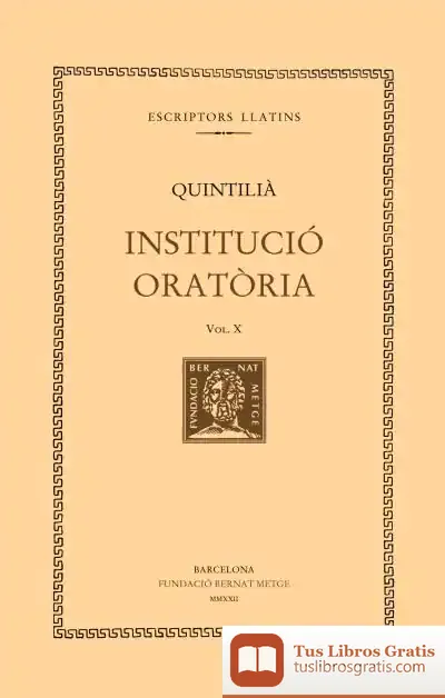 Descargar Institució Oratòria (Vol. X). Llibre Xi