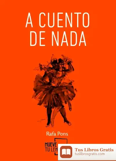 Descargar A Cuento De Nada de Rafa Pons