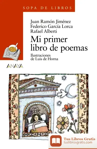 Descargar Mi Primer Libro De Poemas de Rafael Alberti