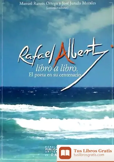 Descargar Rafael Alberti Libro A Libro de Rafael Alberti