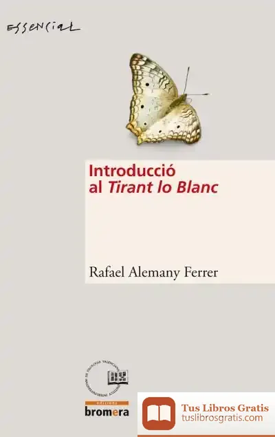 Descargar Introducció Al Tirant Lo Blanc de Bernard Aucouturier