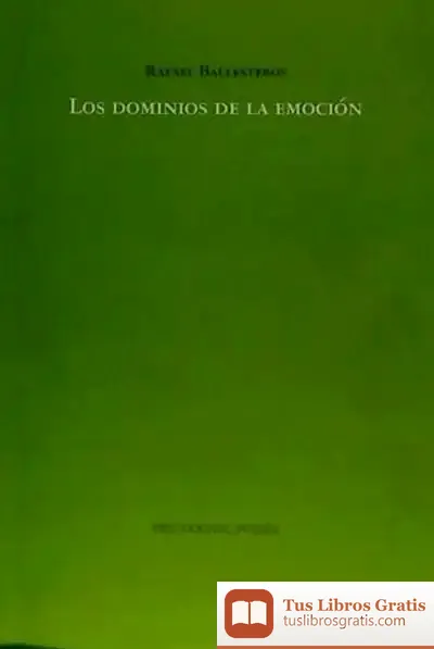 Descargar Los Dominios De La Emoción
