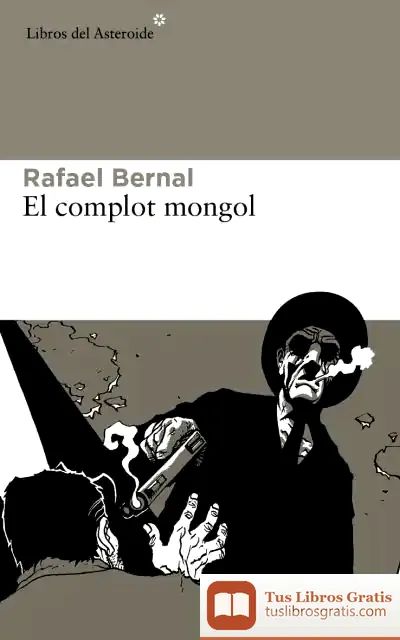 Descargar El Complot Mongol