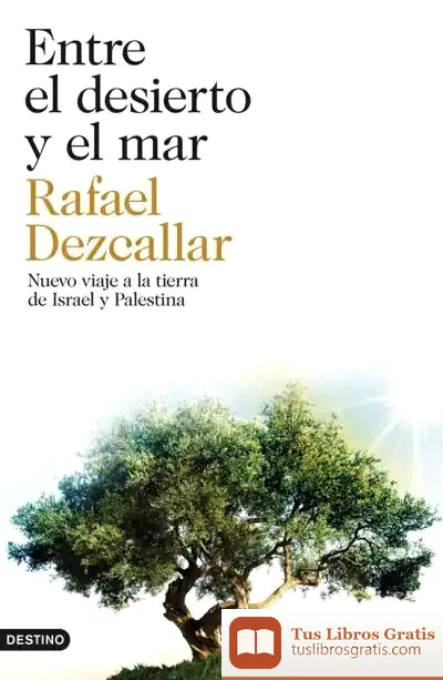 Descargar Entre El Desierto Y El Mar