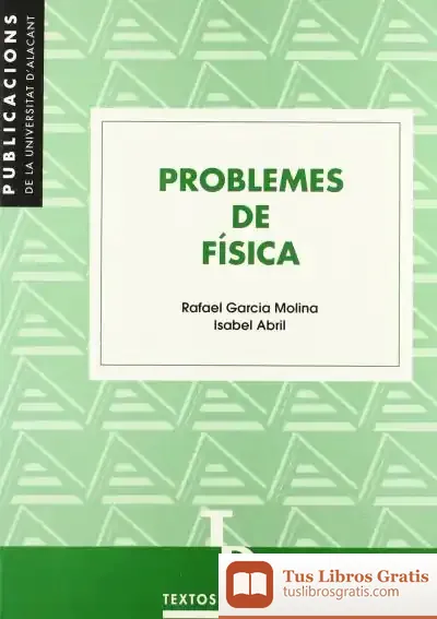 Descargar Problemes De Física de Emi Justicia