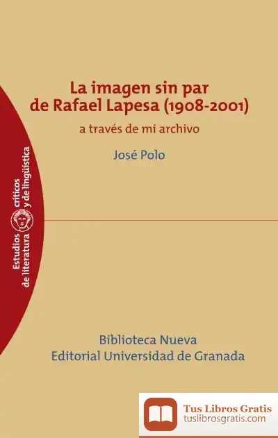 Descargar La Imagen Sin Par De Rafael Lapesa(1908-2001)