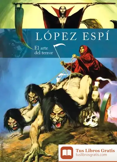 Descargar Rafael Lopez Esp?. El Arte Del Terror