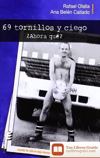 Descargar 69 Tornillos Y Ciego. ¿Ahora Que?