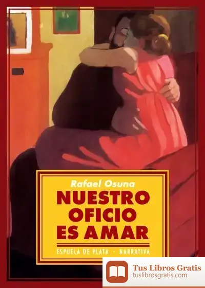 Descargar Nuestro Oficio Es Amar