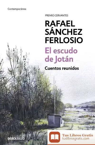 Descargar El Escudo De Jotán de Rafael Sánchez Ferlosio
