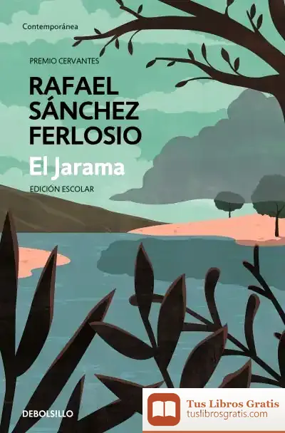Descargar El Jarama (Edición Escolar) de Rafael Sánchez Ferlosio
