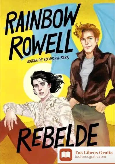 Descargar Rebelde (Simon Snow 2)
