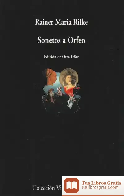 Descargar Sonetos A Orfeo de Rainer Maria Rilke