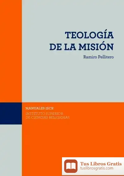 Descargar (Iscr) Teologia De La Misión de Ramiro Pellitero Iglesias