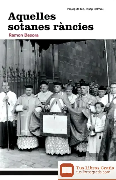 Descargar Aquelles Sotanes Ràncies
