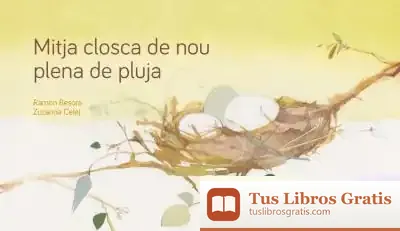 Descargar Mitja Closa De Neu Plena De Pluja de Ramón Besora