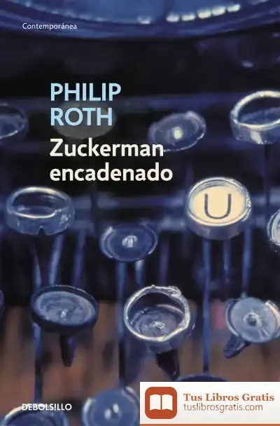 Descargar Zuckerman Encadenado de Ramón Buenaventura
