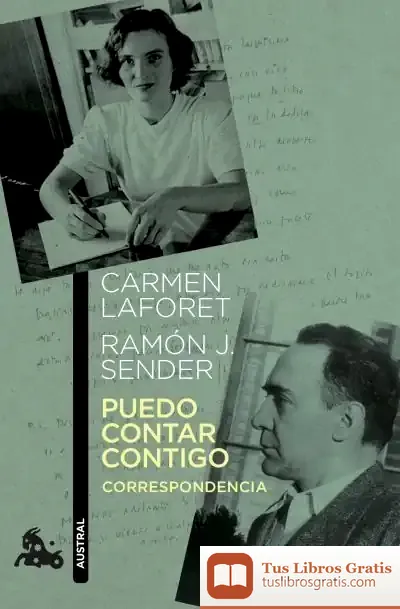 Descargar Puedo Contar Contigo. Correspondencia de Ramón J. Sender