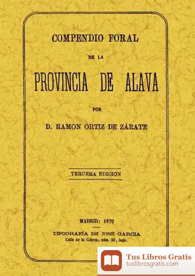 Descargar Compendio Foral De La Provincia De Álava