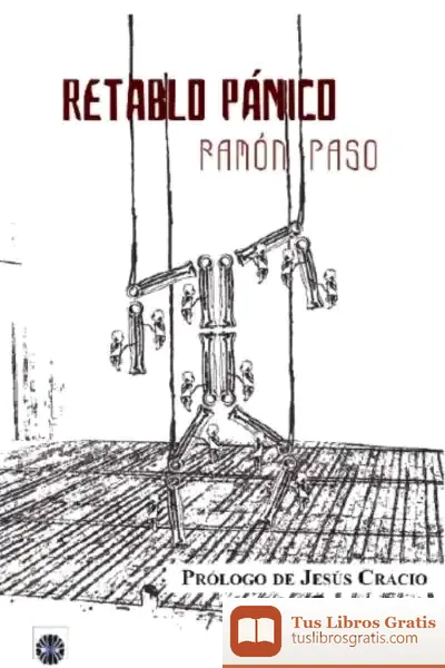 Descargar Retablo Pánico de Ramón Paso