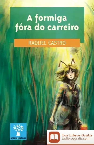 Descargar A Formiga Fóra Do Carreiro