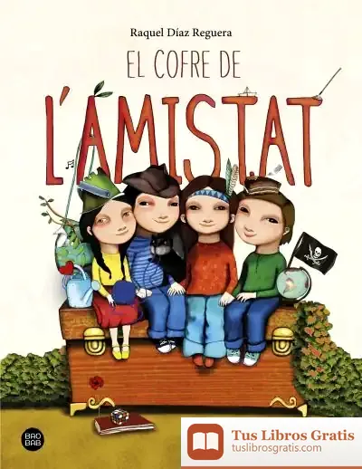 Descargar El Cofre De L'Amistat de Raquel Díaz Reguera