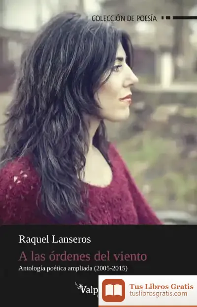 Descargar A Las Órdenes Del Viento de Raquel Lanseros Sánchez