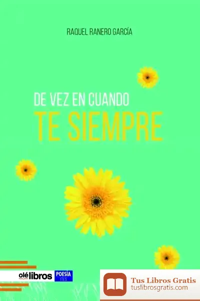 Descargar De Vez En Cuando Te Siempre