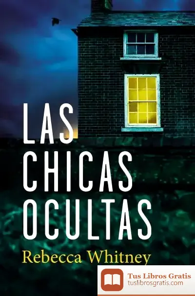Descargar Las Chicas Ocultas