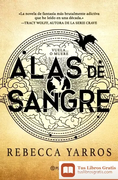 Descargar Alas De Sangre (Empíreo 1) de Rebecca Yarros