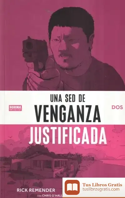 Descargar Una Sed De Venganza Justificada 2