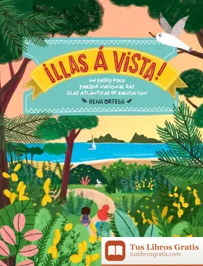 Descargar Illas Á Vista! de Rena Ortega