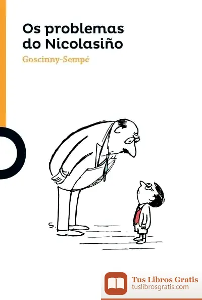 Descargar Os Problemas Do Nicolasiño de René Goscinny