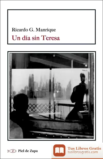 Descargar Un Día Sin Teresa