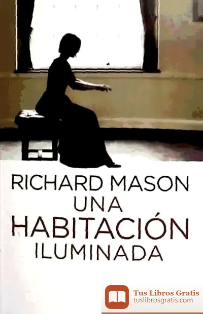 Descargar Una Habitaci¢N Iluminada de Luis Quintanilla
