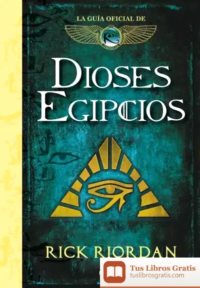 Descargar Dioses Egipcios de Rick Riordan